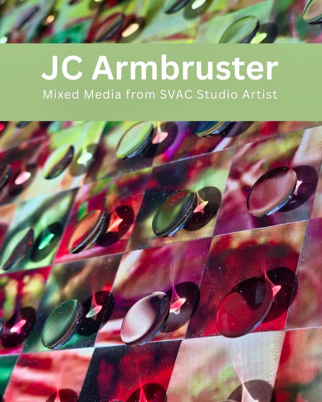 Shenandoah Valley Art Center Exhibit: by Featured Artist: JC Armbruster