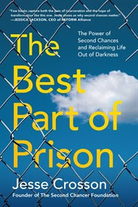Book Talk with Jesse Crosson author of "The Best Part of Prison"