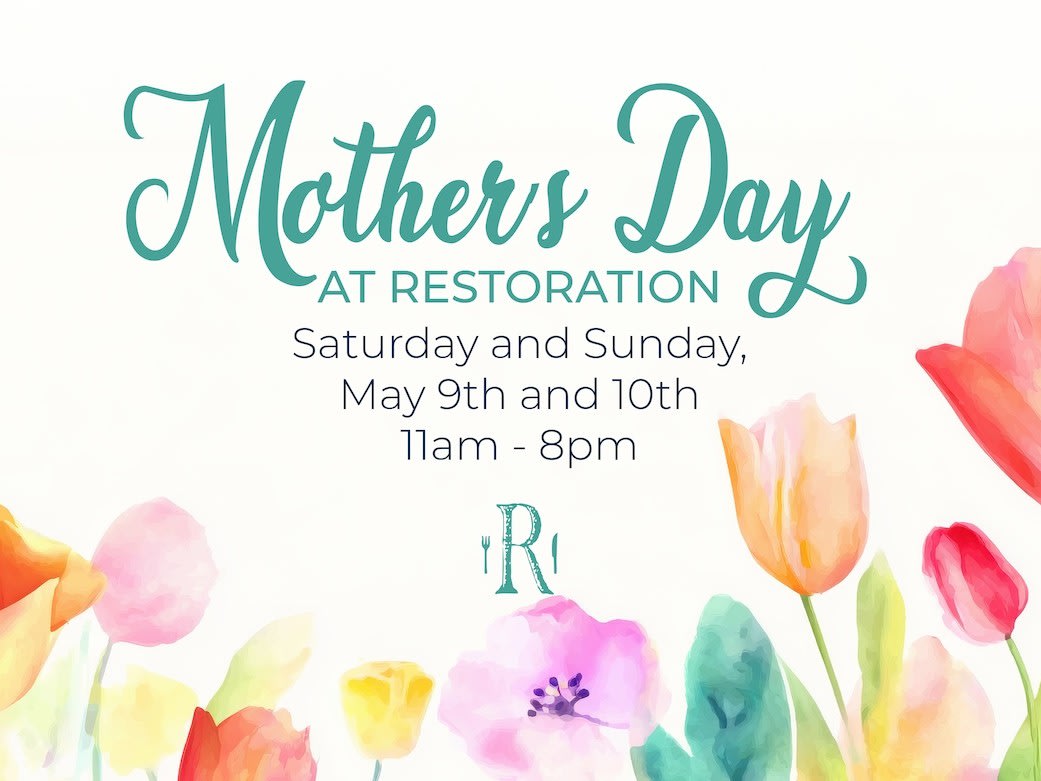 Mother's Day at Restoration Crozet