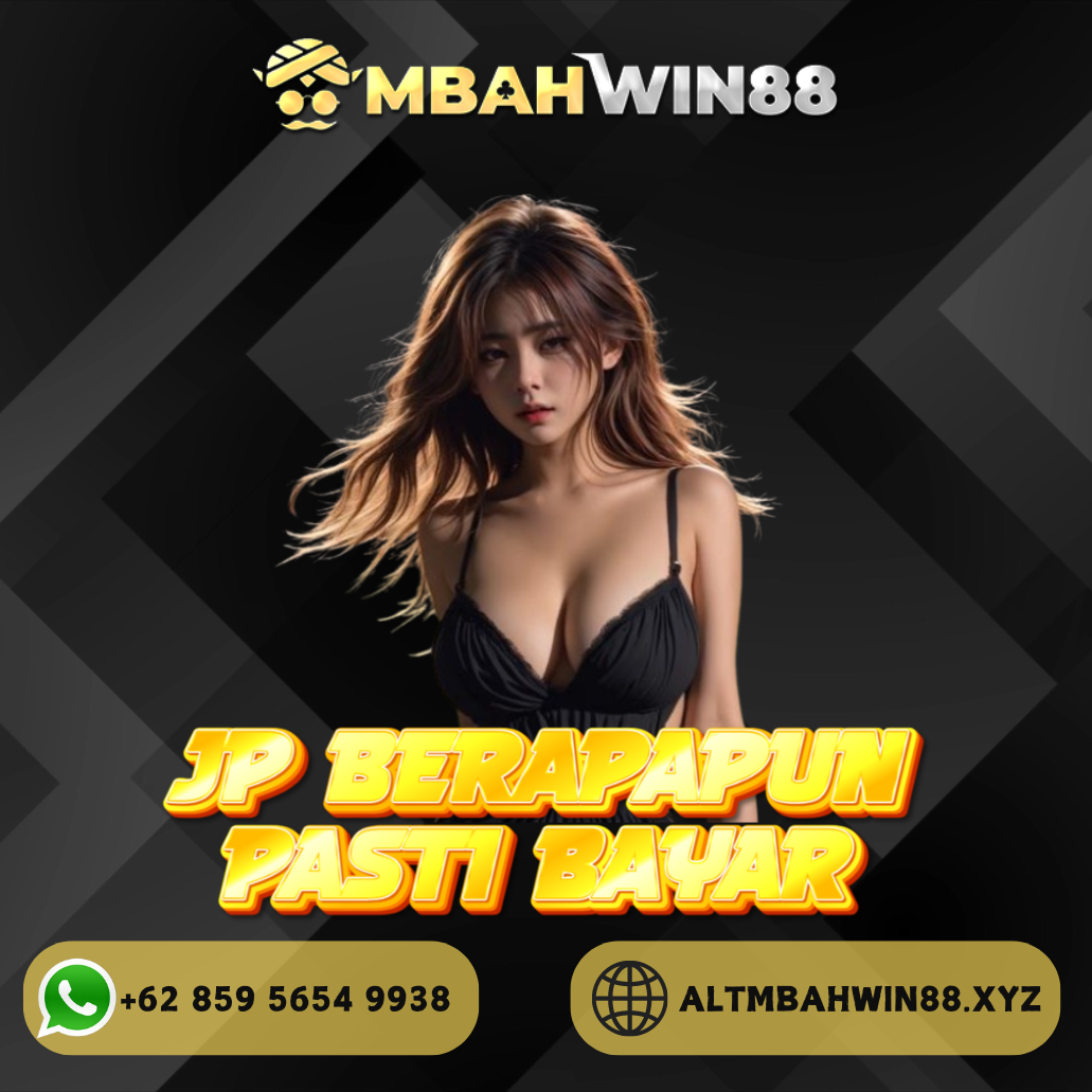 MBAHWIN88 : Situs Resmi Slot Online dengan Pembayaran Qris Tercepat dan Permainan Terlengkap