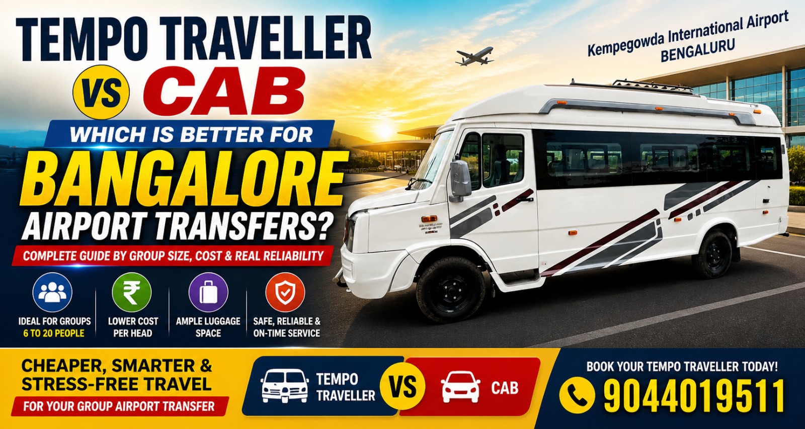 Tempo Traveller vs Cab in Bangalore Airport Save Money on Group Travel