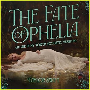 Taylor Swift Drops Acoustic Version of 'Fate of Ophelia' on Streaming - Listen Now!