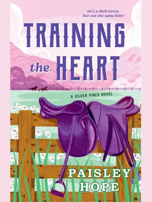 Training the Heart: A Silver Pines Novel (Silver Pines Ranch #2)