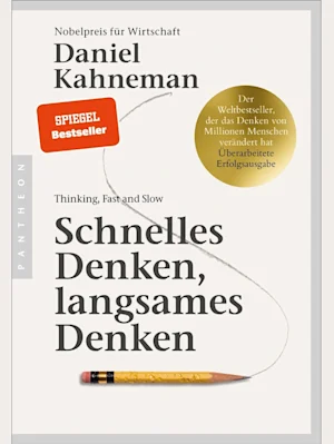 Schnelles Denken, langsames Denken