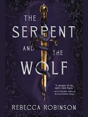 The Serpent and the Wolf (Dark Inheritance Trilogy #1)