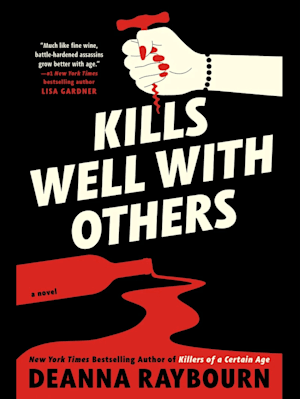 Kills Well with Others (Killers of a Certain Age #2)