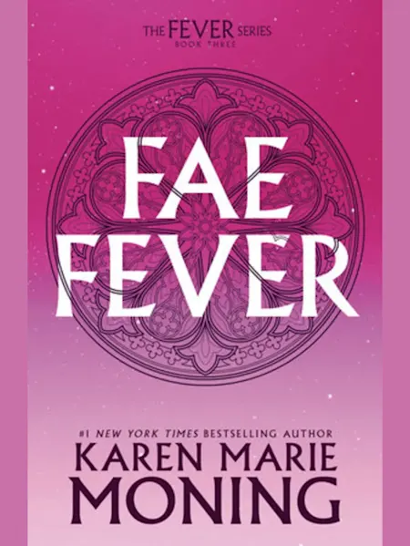 Faefever: The Fever Series (Fever #3)
