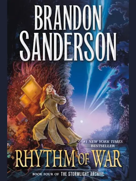 Rhythm of War: Book Four of The Stormlight Archive...
