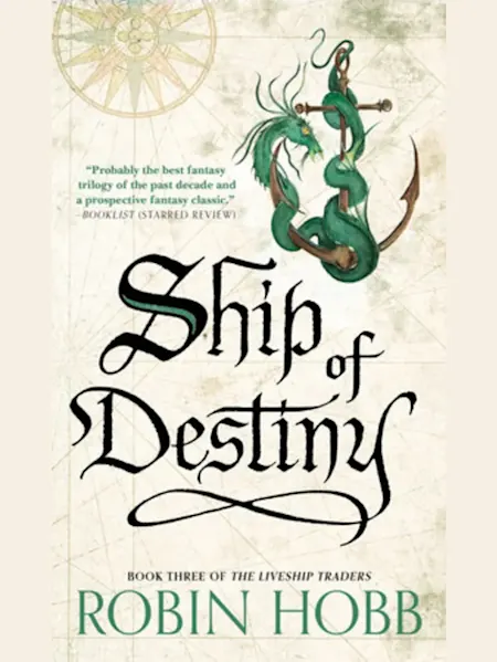 Ship of Destiny: The Liveship Traders (The Liveshi...