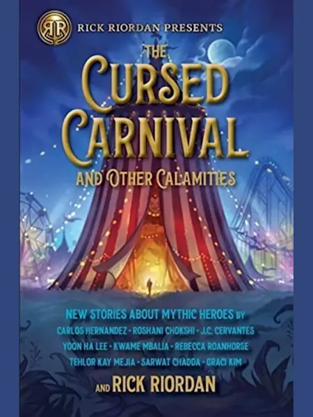 The Cursed Carnival and Other Calamities: New Stor...