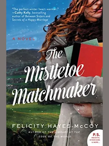 The Mistletoe Matchmaker: A Novel (Finfarran Penin...