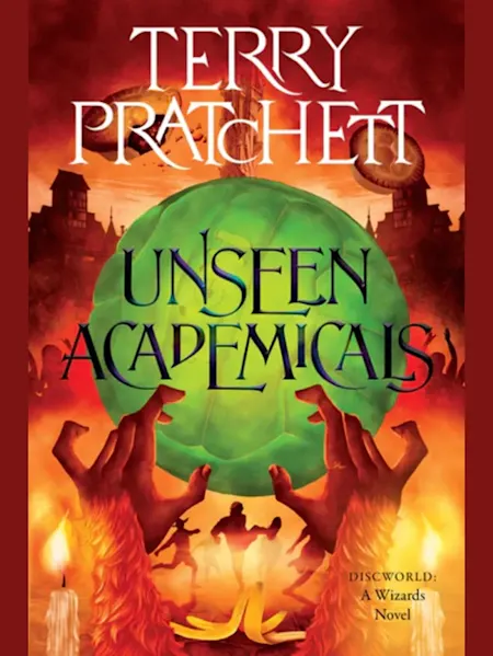 Unseen Academicals: A Discworld Novel (Wizards: Vo...