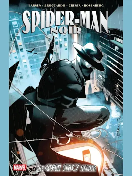 Spider-Man Noir – The Gwen Stacy Affair (TPB) (202...