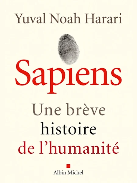 Sapiens: Une brève histoire de l'humanité