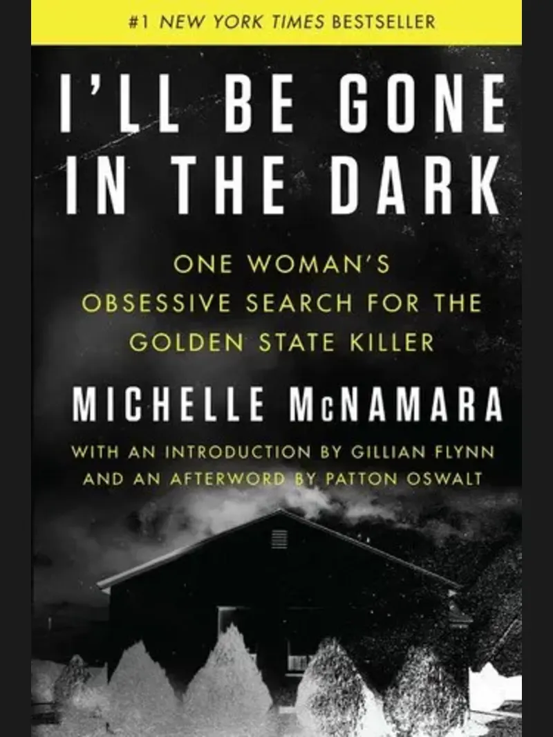 I'll Be Gone in the Dark