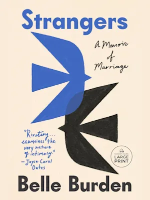 Strangers: A Memoir of Marriage