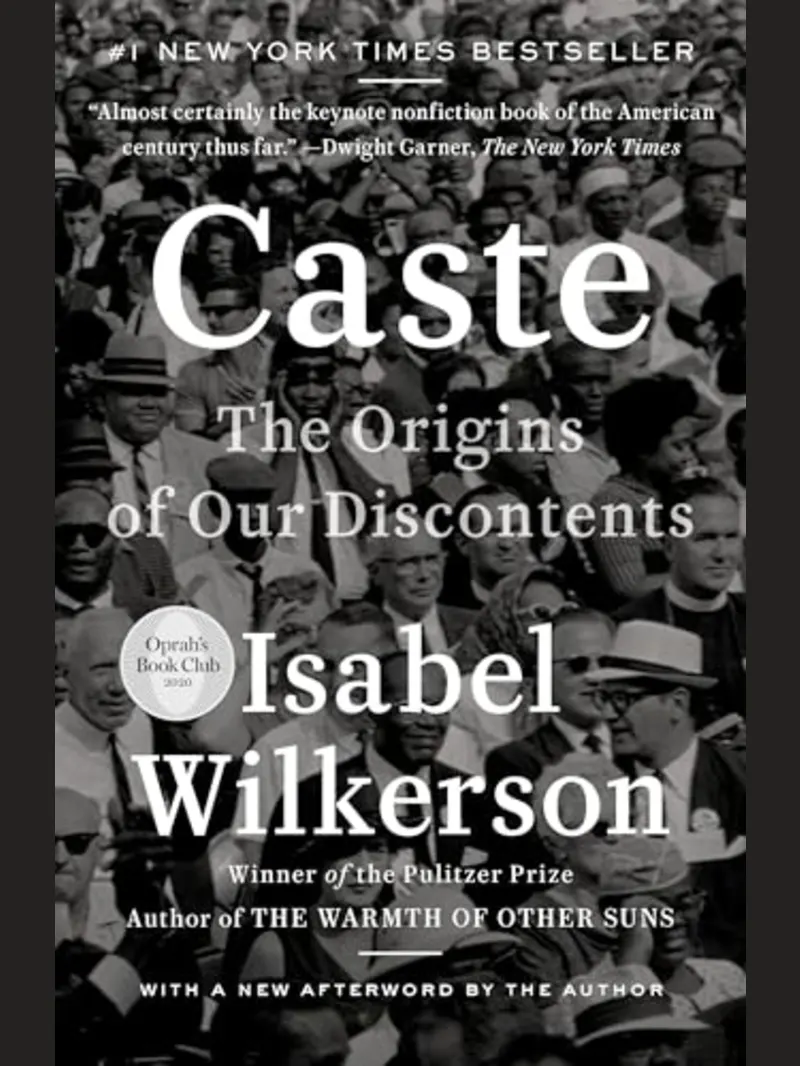 Caste: The Origins of Our Discontents