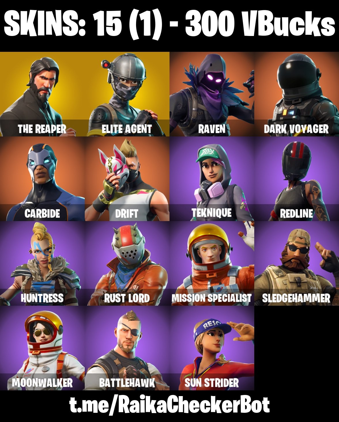Fortnite Account ( PLAYSTATION / XBOX / PC / MOBILE / NINTENDO ) The Reaper, Elite Agent, Raven, Drift (15 Skins)