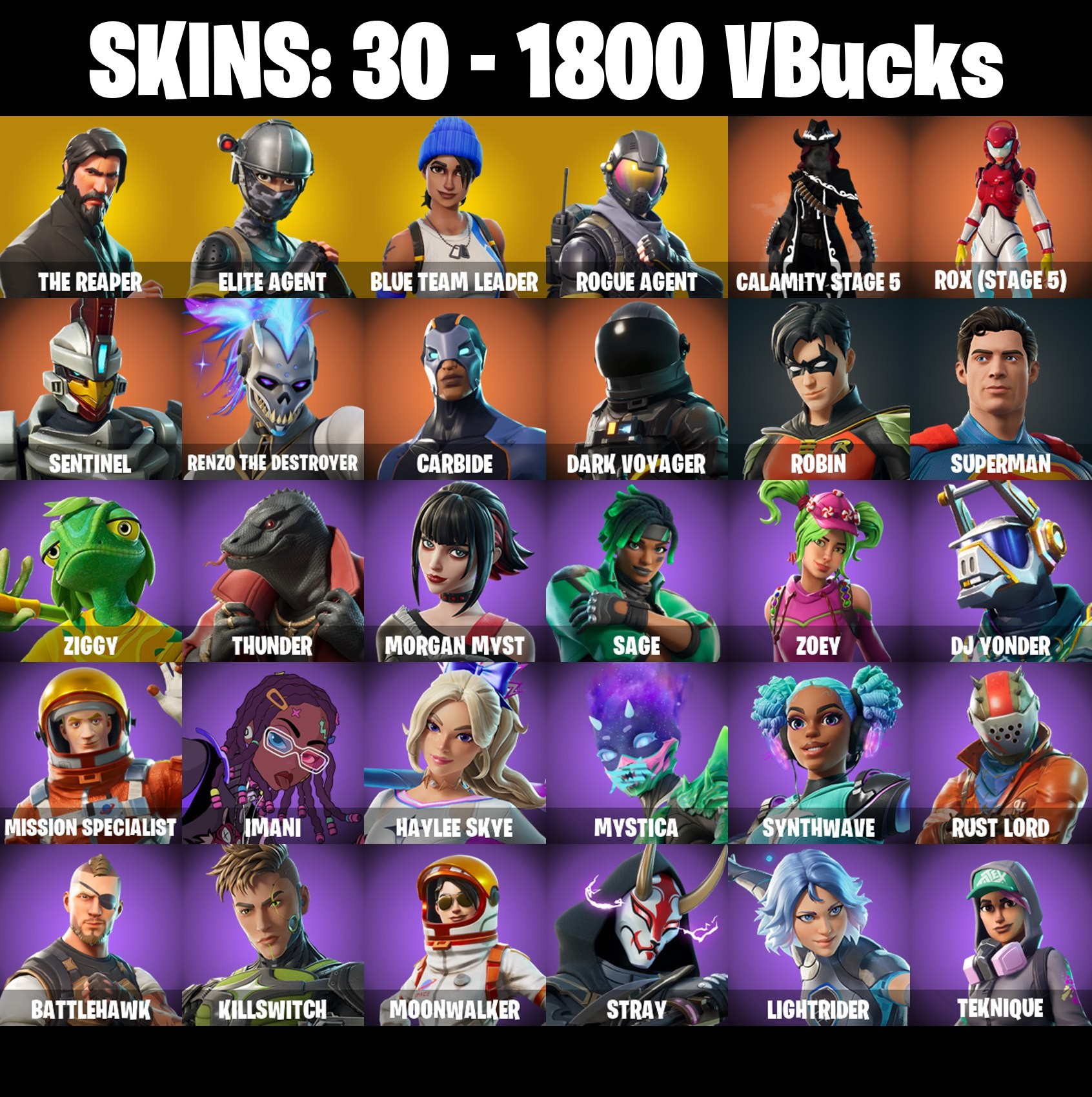 Fortnite Account ( PLAYSTATION / XBOX / PC / MOBILE / NINTENDO ) The Reaper, Elite Agent, Blue Team Leader, Rogue Agent (30 Skins)