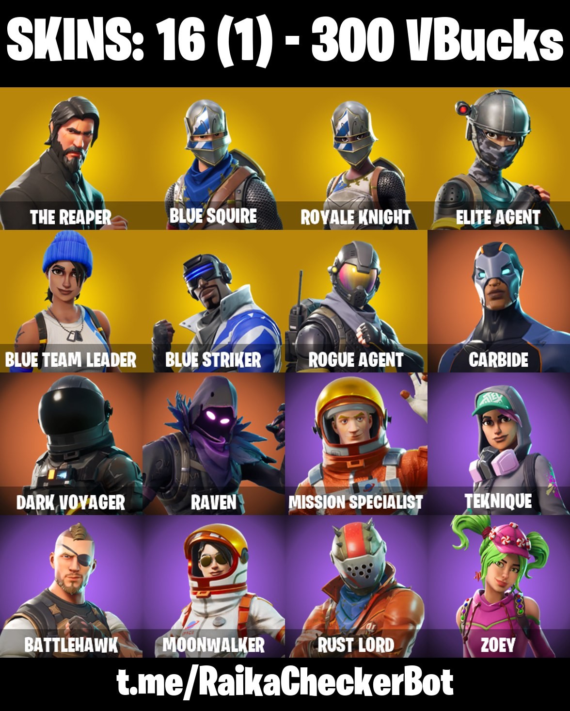 Fortnite Account ( PLAYSTATION / XBOX / PC / MOBILE / NINTENDO ) The Reaper, Blue Squire, Royale Knight, Elite Agent, Rogue Agent (16 Skins)