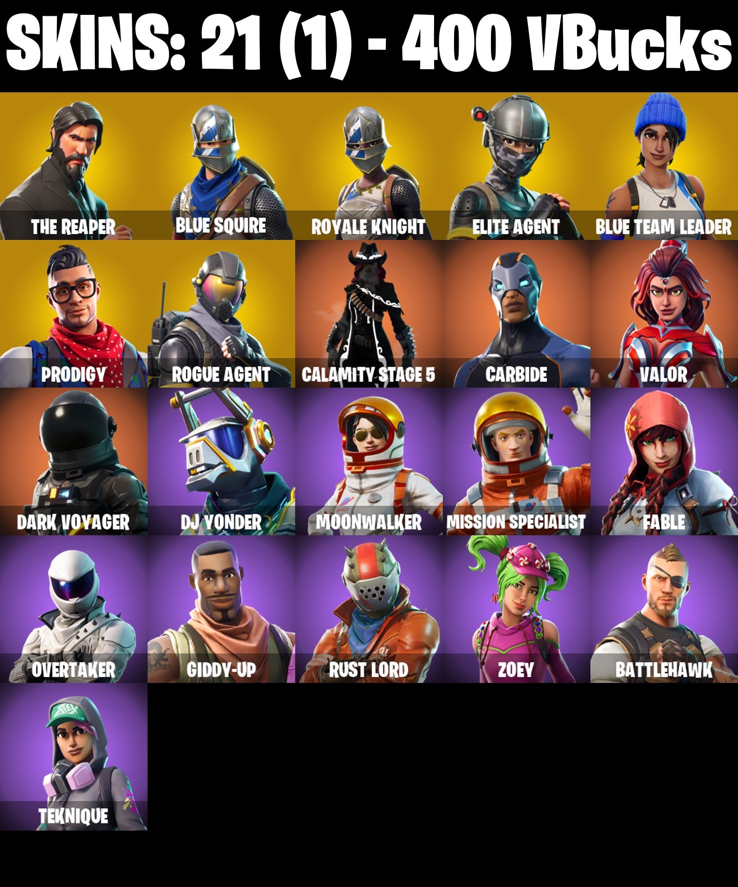 Fortnite Account ( PLAYSTATION / XBOX / PC / MOBILE / NINTENDO ) The Reaper, Blue Squire, Royale Knight, Elite Agent, Rogue Agent (21 Skins)