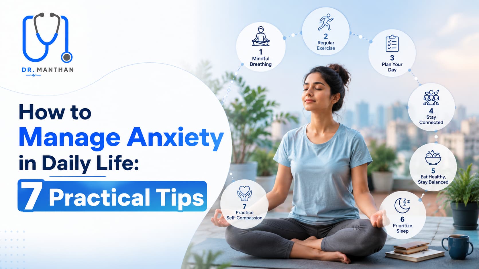 How To Manage Anxiety in Daily Life: Practical Strategies