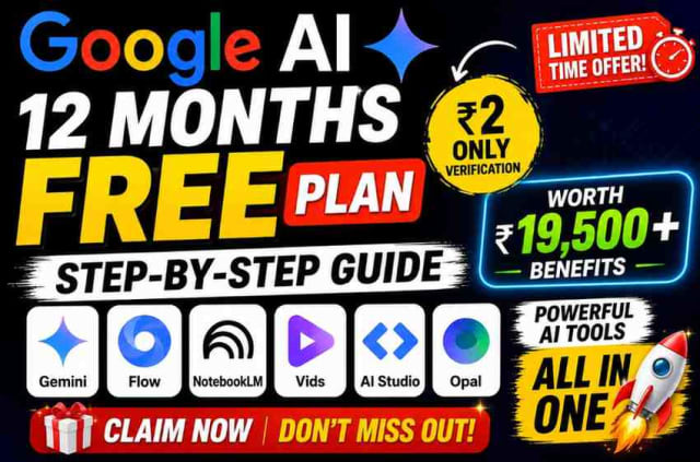 How to Claim Google AI Pro (Google AI Plus) Free for 12 Months Complete Guide 2026