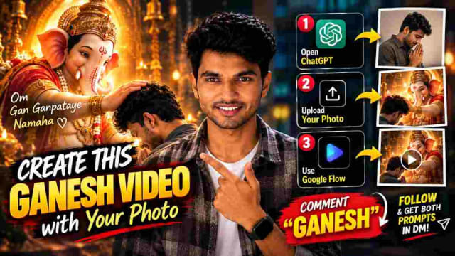 Ganesh AI Video Prompt: Make Ganesh Video with Your Photo Using ChatGPT & Google Flow
