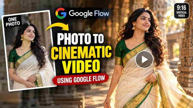Photo to AI Video with Google Flow: Step-by-Step Guide