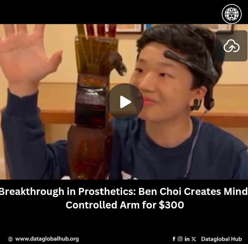 Breakthrough in Prosthetics: Ben Choi Creates Mind-Controlled Arm for  $300. 
