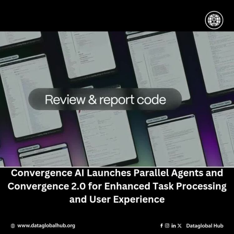 Convergence AI Launches Parallel Agents and Convergence 2.0 for Enhanced Task Processing and User Experience