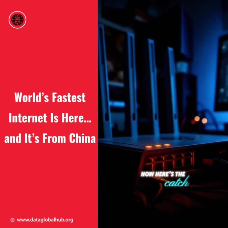 World’s Fastest Internet Is Here… and It’s From China