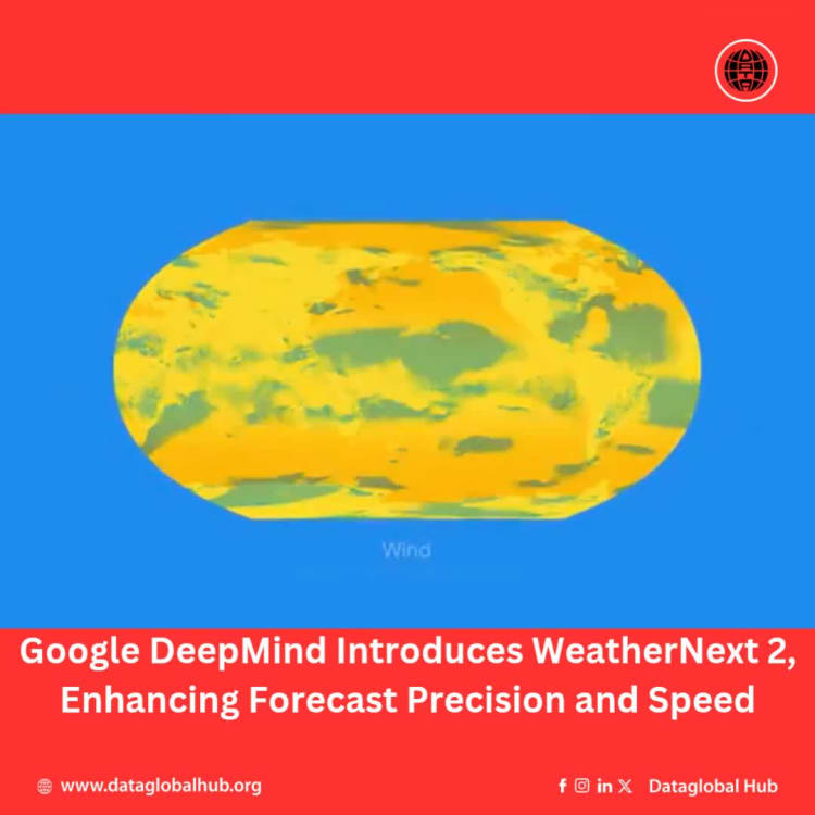 Google DeepMind Introduces WeatherNext 2, Enhancing Forecast Precision and Speed