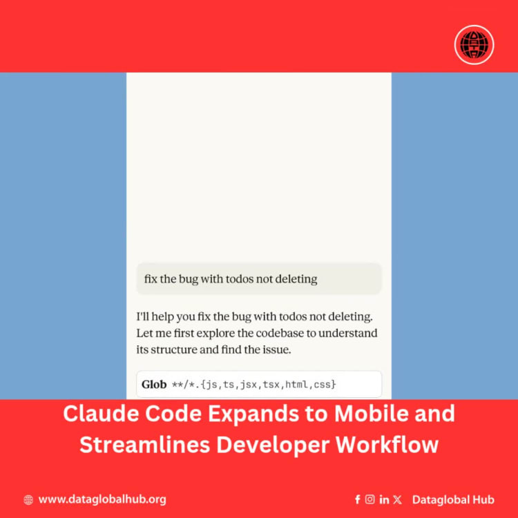 Claude Code Expands to Mobile and Streamlines Developer Workflow