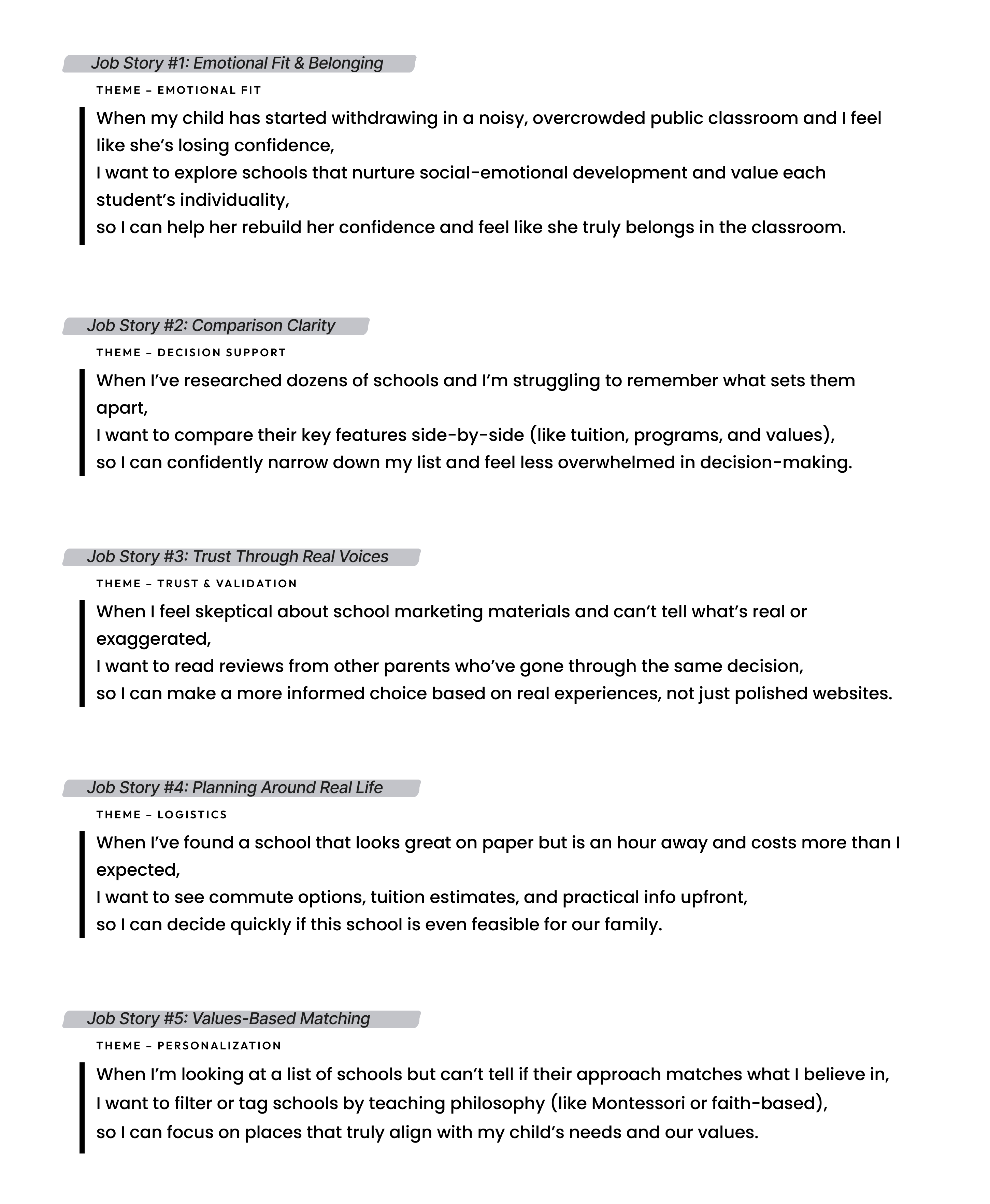 Jobs To Be Done - Five job stories covering emotional fit, comparison clarity, trust, logistics, and values-based matching