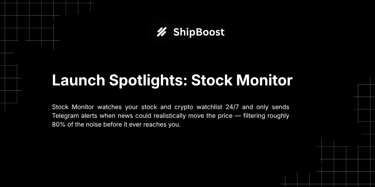 Stock Monitor AI-filtered stock and crypto alerts — Launch Spotlight cover