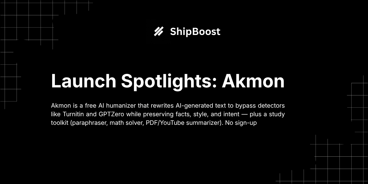 Akmon AI humanizer and study toolkit — Launch Spotlight cover