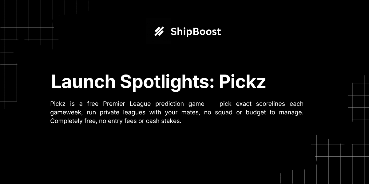 Pickz free Premier League prediction game — Launch Spotlight cover