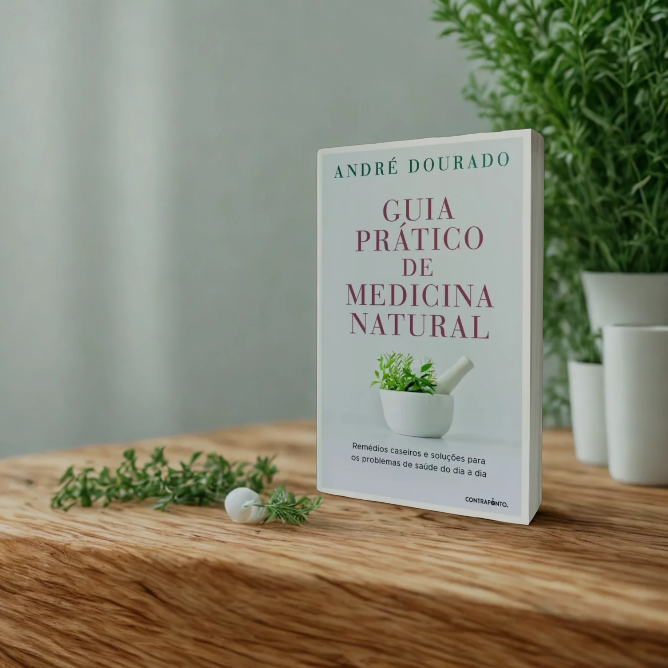 Guia Prático de Medicina Natural - Dr. André Dourado
