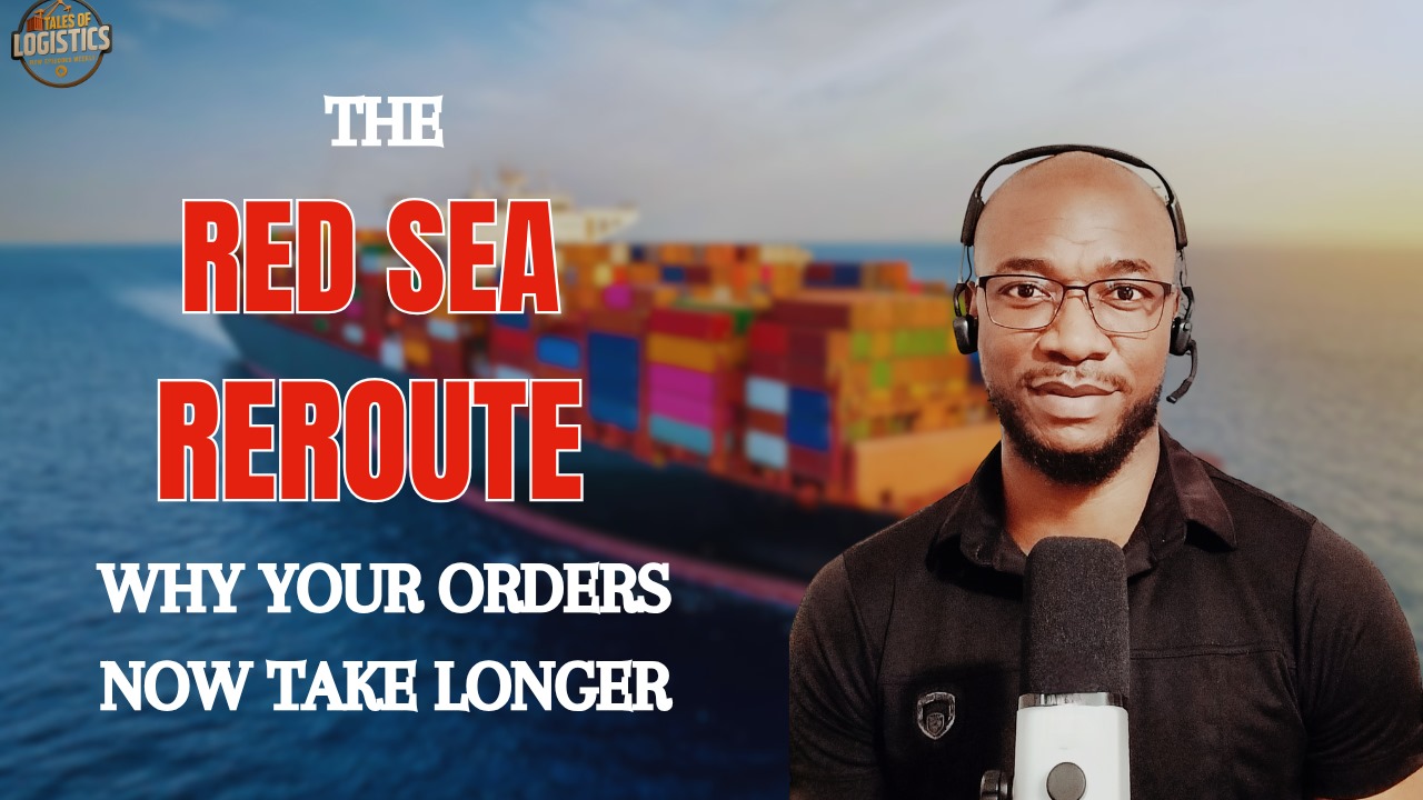 The Red Sea Reroute: Why Your Orders Now Tak Longer
