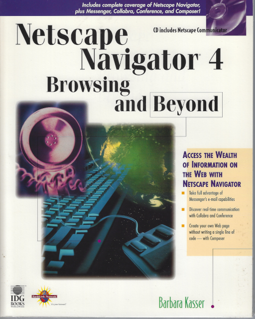 Netscape Navigator 4: Browsing and Beyond