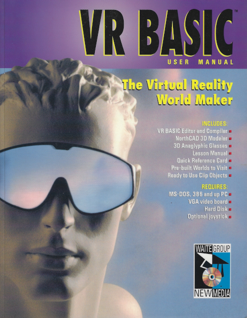 VRBASIC: The Virtual Reality World Maker User Manual