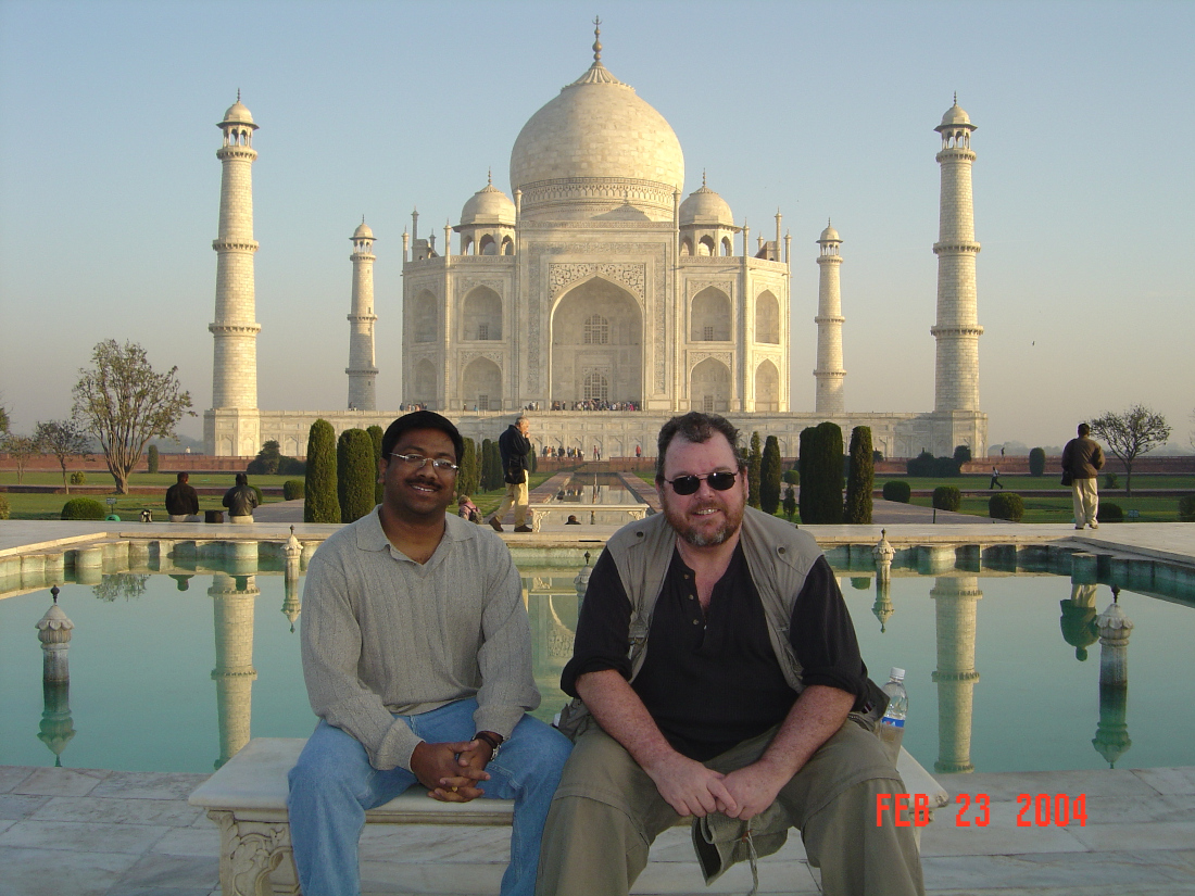 Sri and I at the Taj Mahal - India 2004