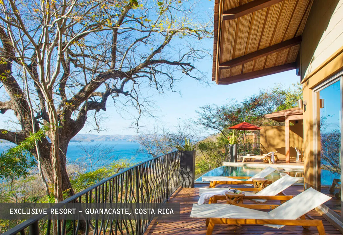 Exclusive Resort - GUANACASTE, COSTA RICA