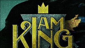 I Am King