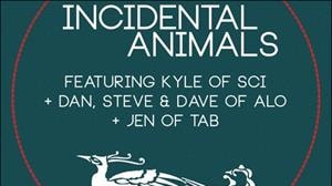Incidental Animals