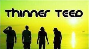 Thinner Teed