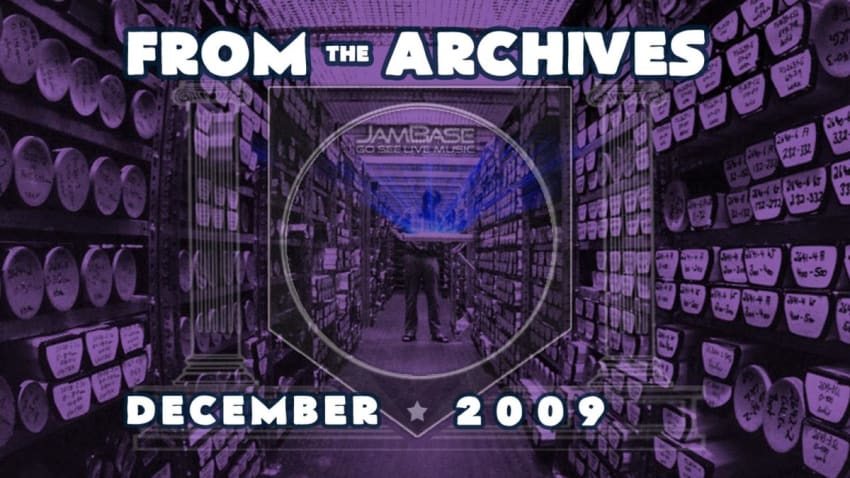 From The JamBase Archives - December 2009
