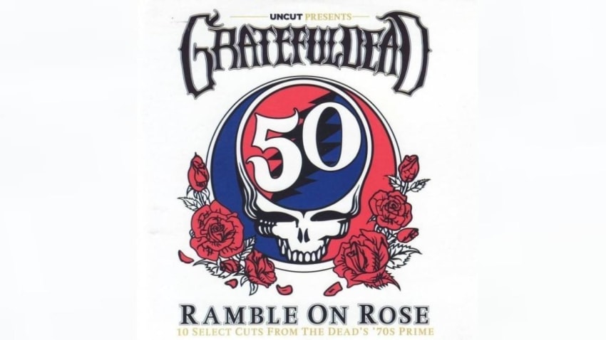 Ramble On Rose Grateful Dead Album Cover Uncut