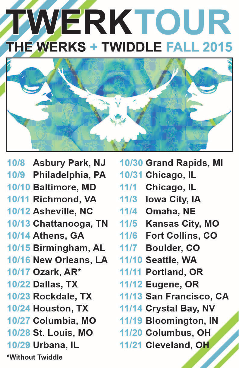 Twerk Tour Poster The Werks Twiddle